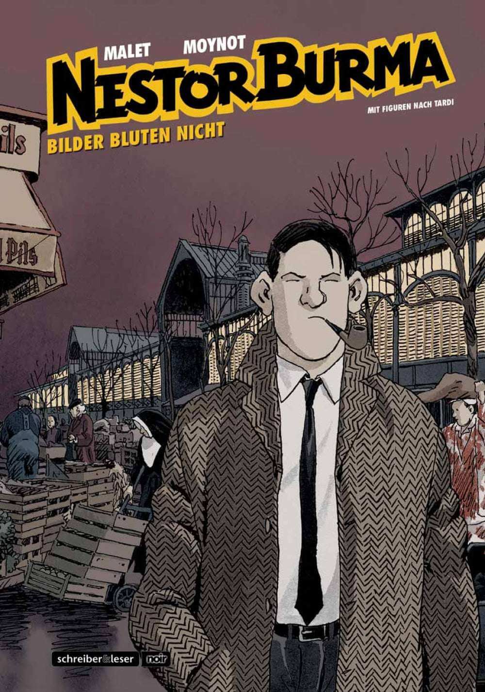 Nestor Burma: Bilder bluten nicht (Neue Edition)