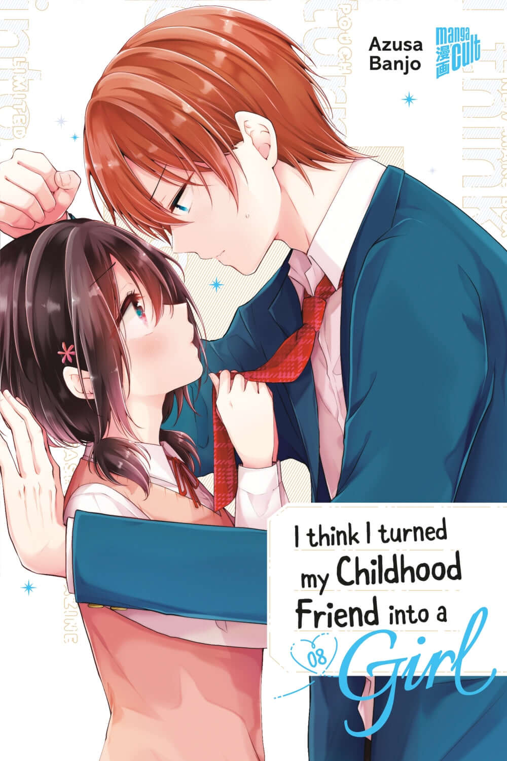 I think I turned my Childhood Friend into a Girl #8