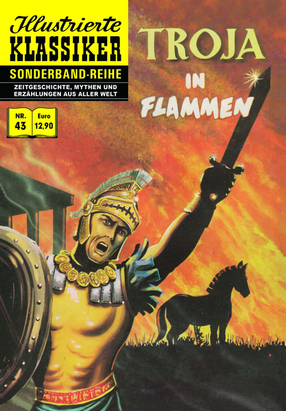 Illustrierte Klassiker Sonderband #44 Troja in Flammen (Hansrudi Wäscher)