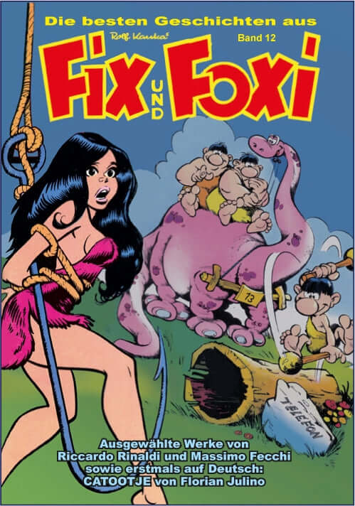 Die besten Geschichten aus Fix und Foxi #12, Comic-Cover mit Abenteuern und Charakteren.