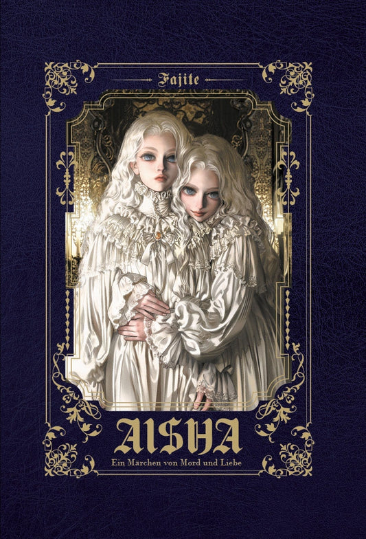 Aisha #1 Ein Märchen von Mord und Liebe