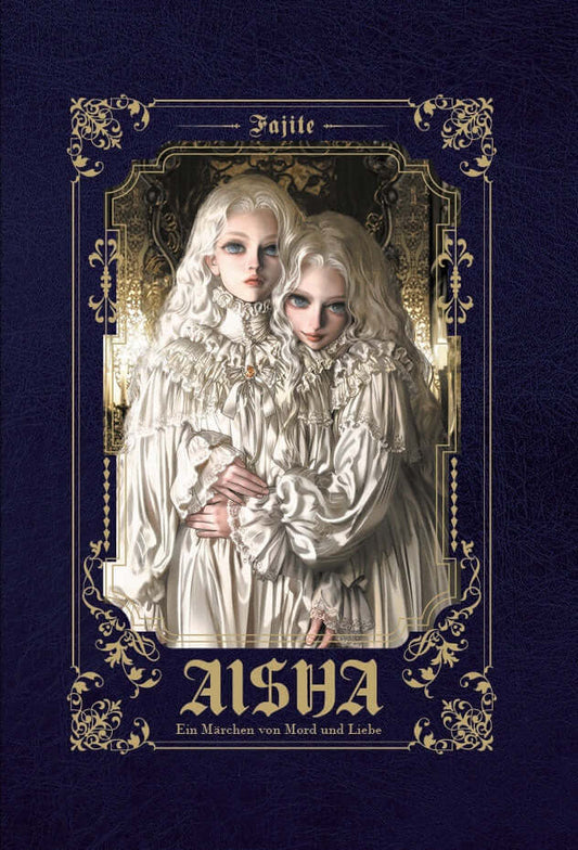 Aisha #1 Ein Märchen von Mord und Liebe