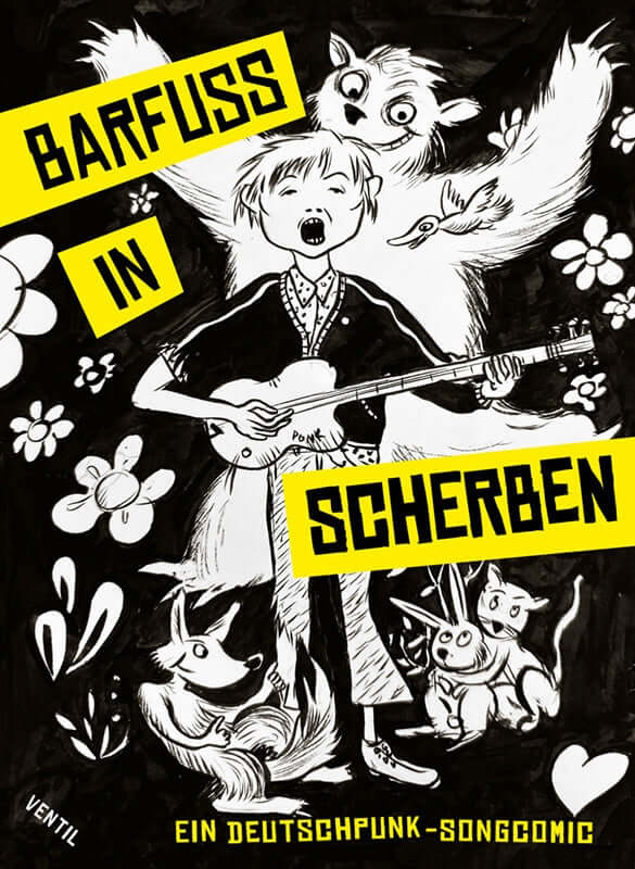 Barfuß in Scherben - Ein Deutschpunk-Songcomic