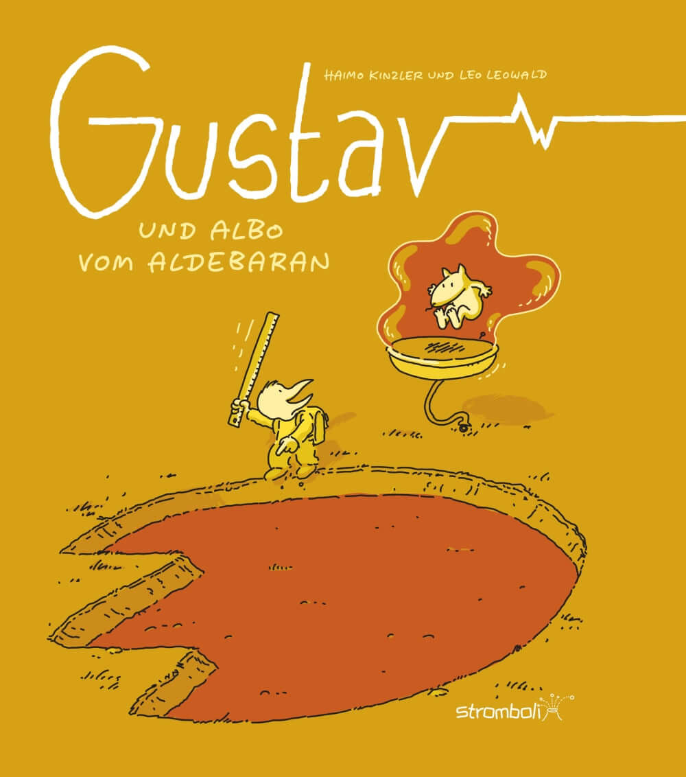 Cover of Gustav und Albo vom Aldebaran, a colorful children's comic by Haimo Kinzler & Leo Leowald.