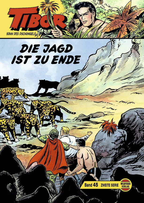 Tibor II. Serie Großband #45 – Die Jagd ist zu Ende