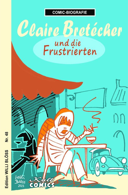 Comic-Biografie - Claire Bretecher – und die Frustrierten – Cover