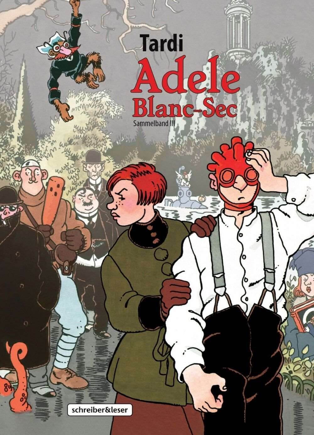 Adele Blanc-Sec Sammelband 3 - Der Comixdealer