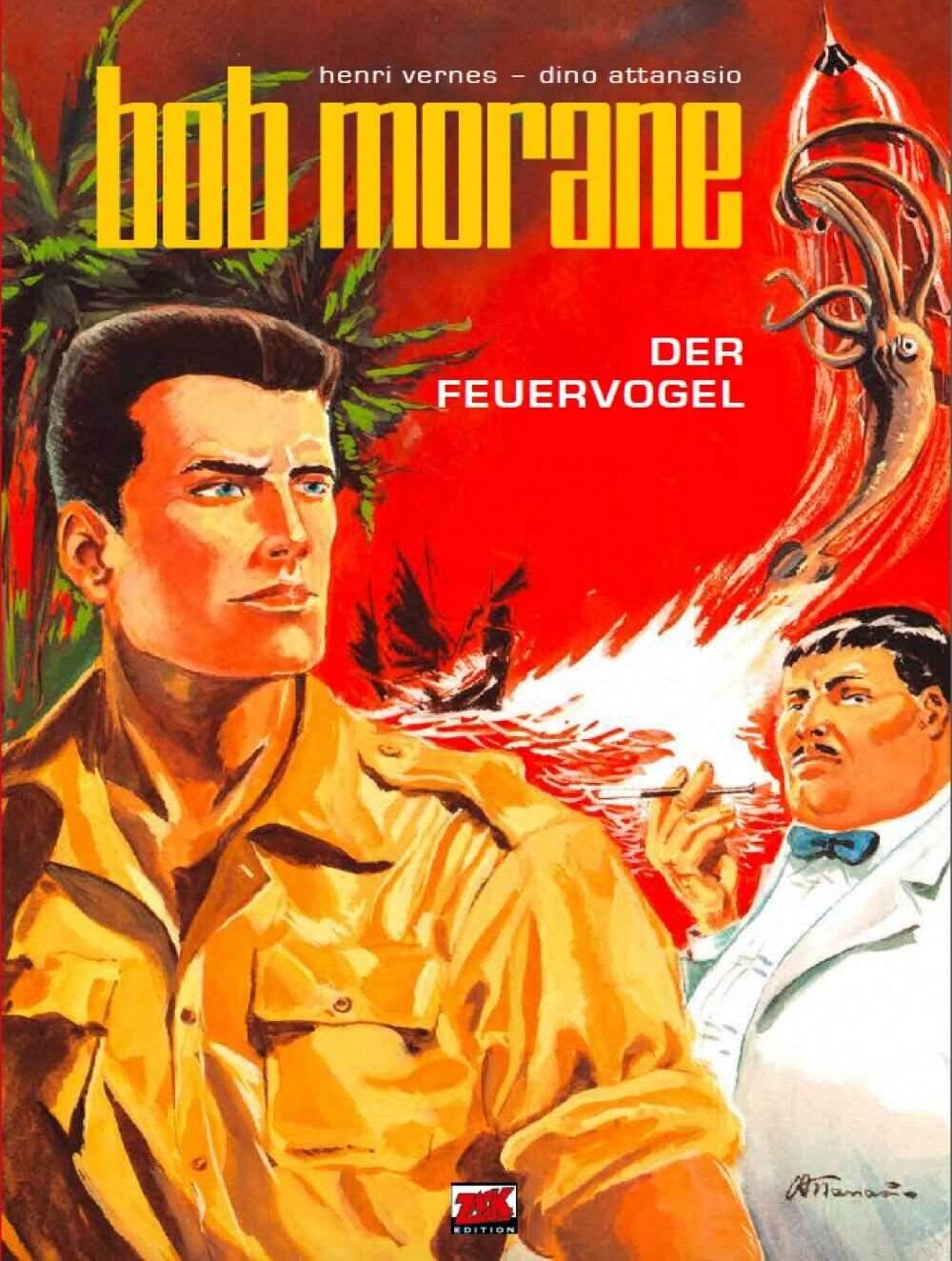Bob Morane Classic #1 - Der Feuervogel - Der Comixdealer