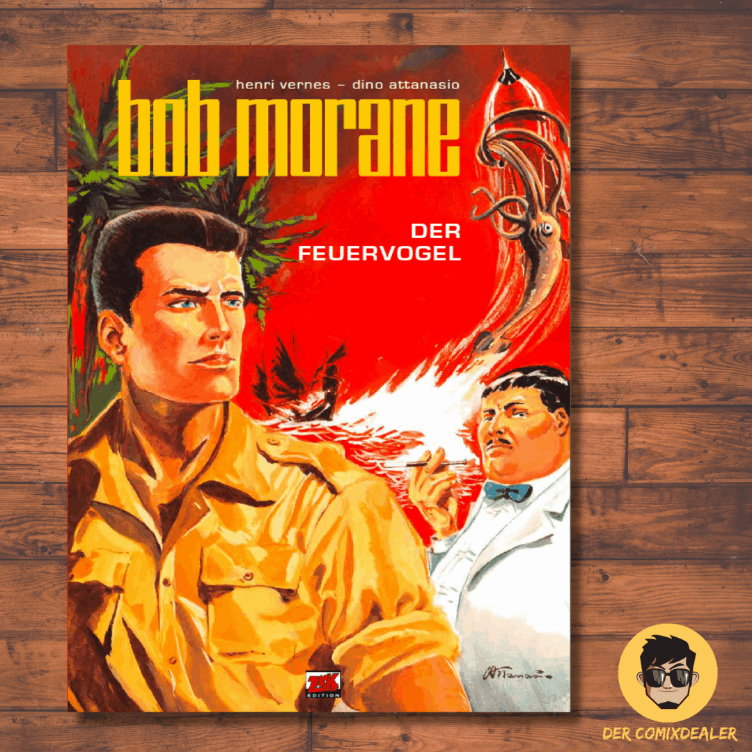 Bob Morane Classic #1 - Der Feuervogel - Der Comixdealer