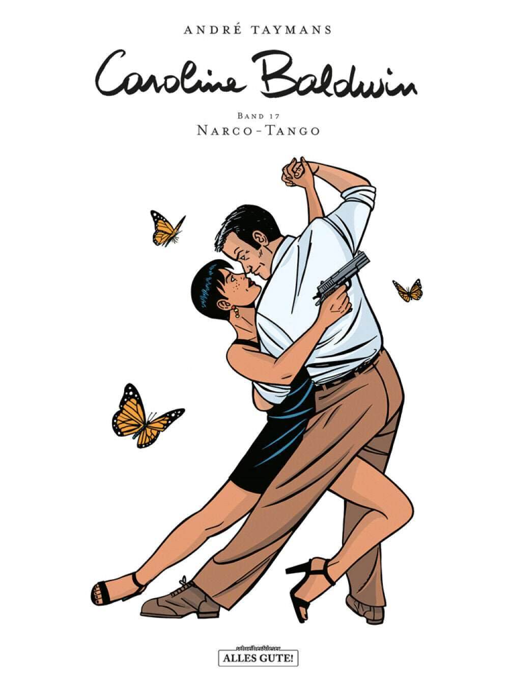 Caroline Baldwin #17 - Narco Tango - Der Comixdealer