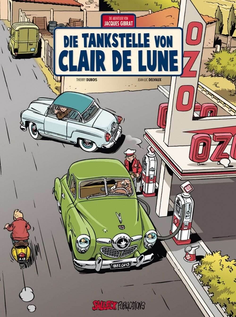 Die Abenteuer von Jacques Gibrat #6 - Die Tankstelle von Clair de Lun - Der Comixdealer