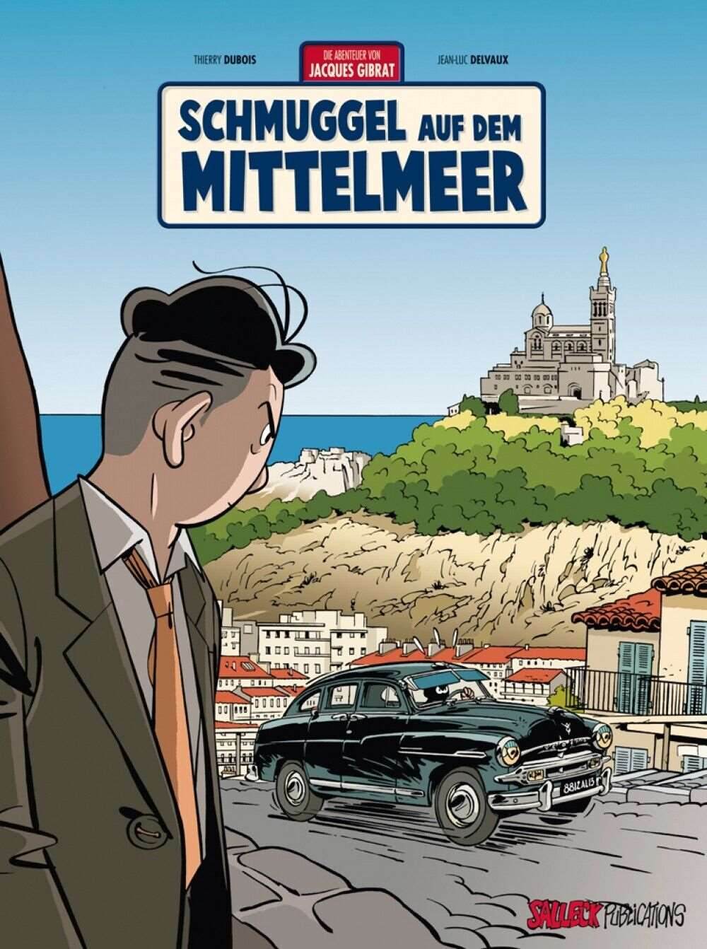 Die Abenteuer von Jacques Gibrat #5 - Schmuggler auf dem Mittelmeer - Der Comixdealer