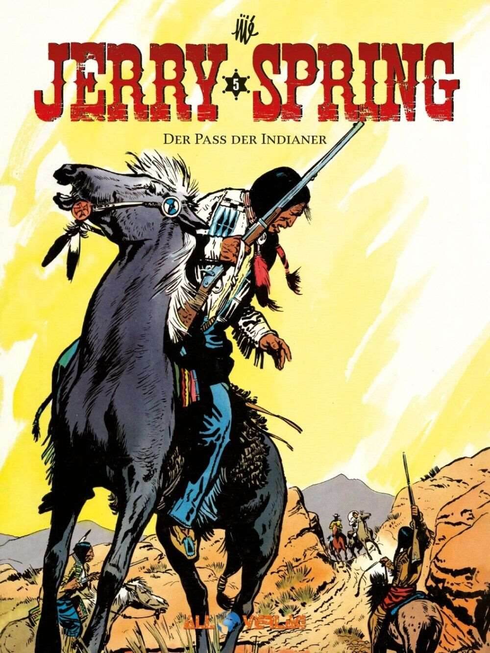 Jerry Spring #5 - Der Pass der Indianer - Der Comixdealer