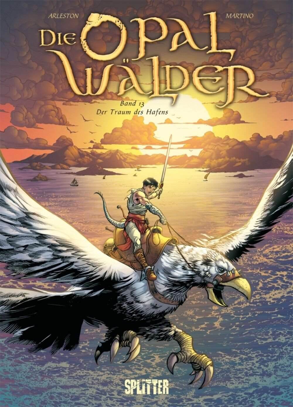 Die Opalwälder #13 - Der Traum des Hafens - Der Comixdealer