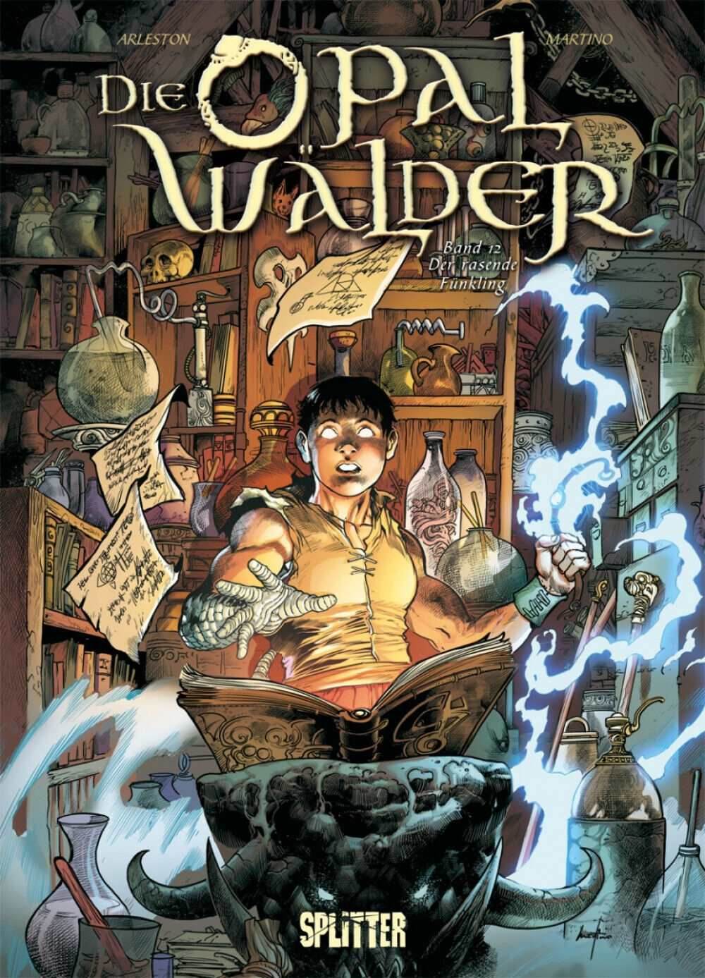 Die Opalwälder #12 - Der rasende Fünkling - Der Comixdealer