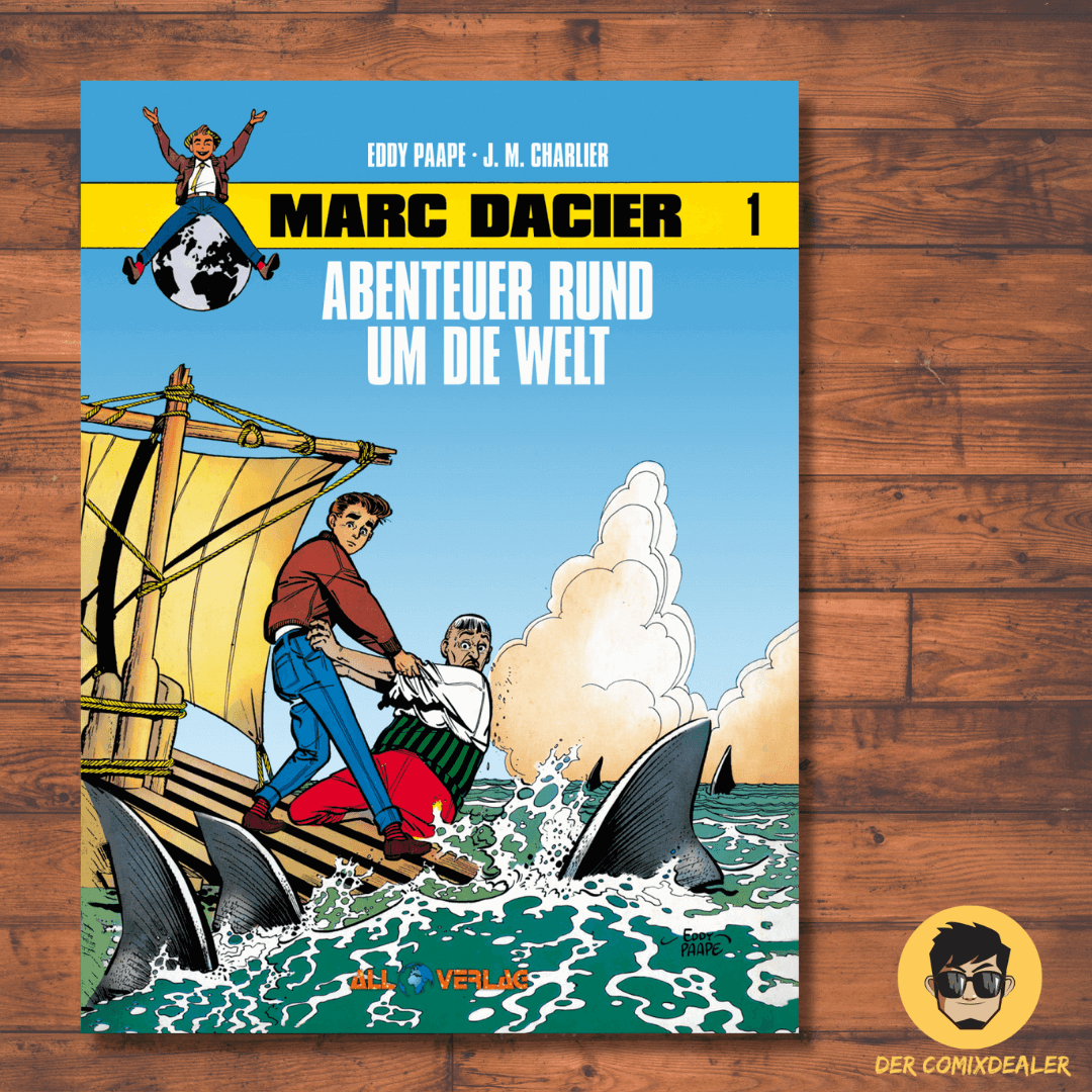 Marc Dacier 1-Abenteuer rund um die Welt / Comic / Abenteuer / Hardcover / NEU - Der Comixdealer