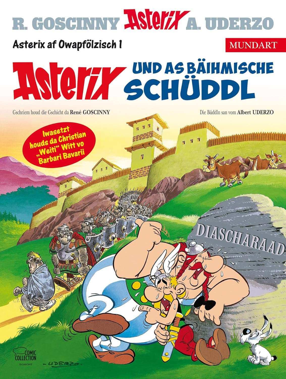 Asterix Mundart Oberpfälzisch I - Asterix und as bäihmische Schüddl