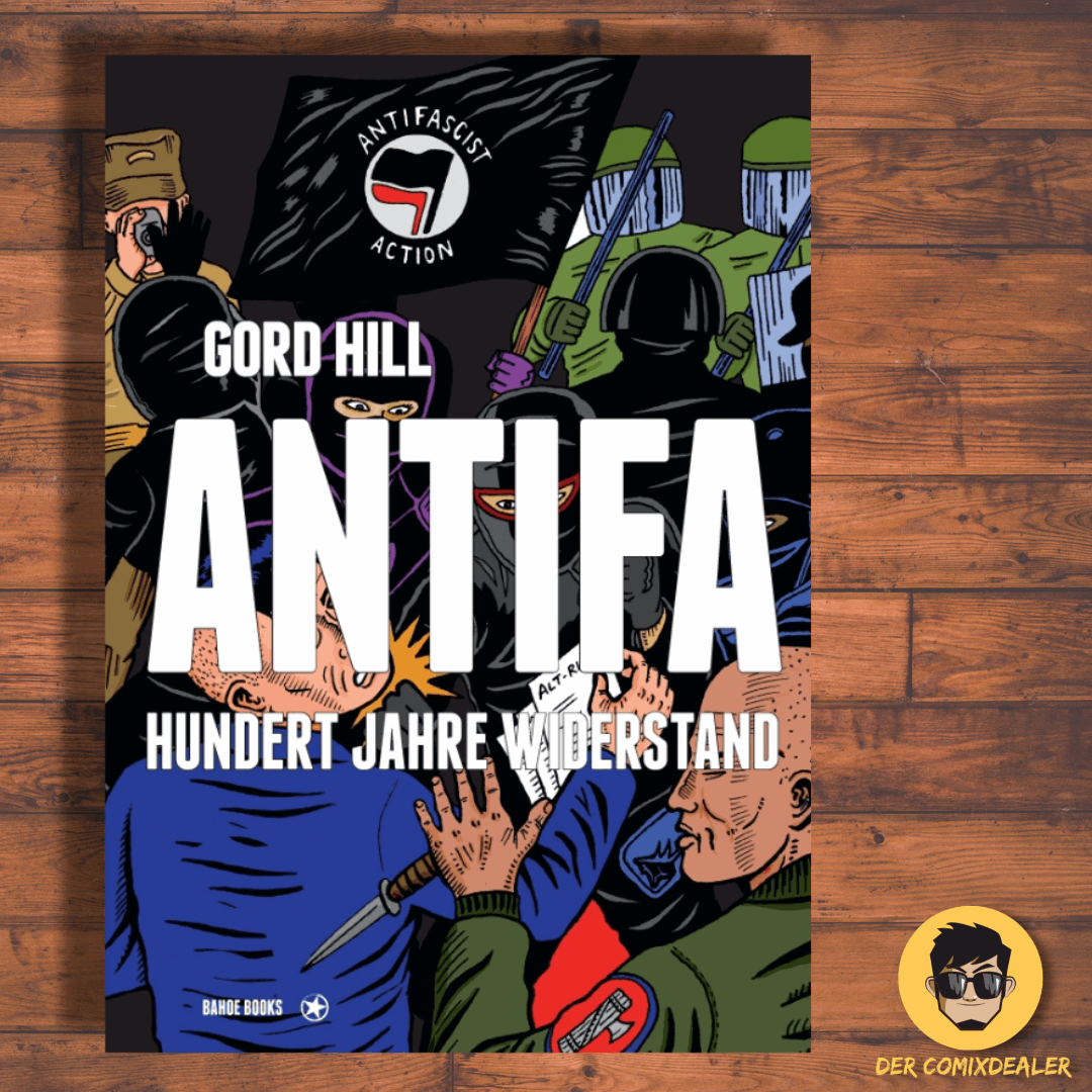 Antifa. Der Comic Hundert Jahre Wiederstand
