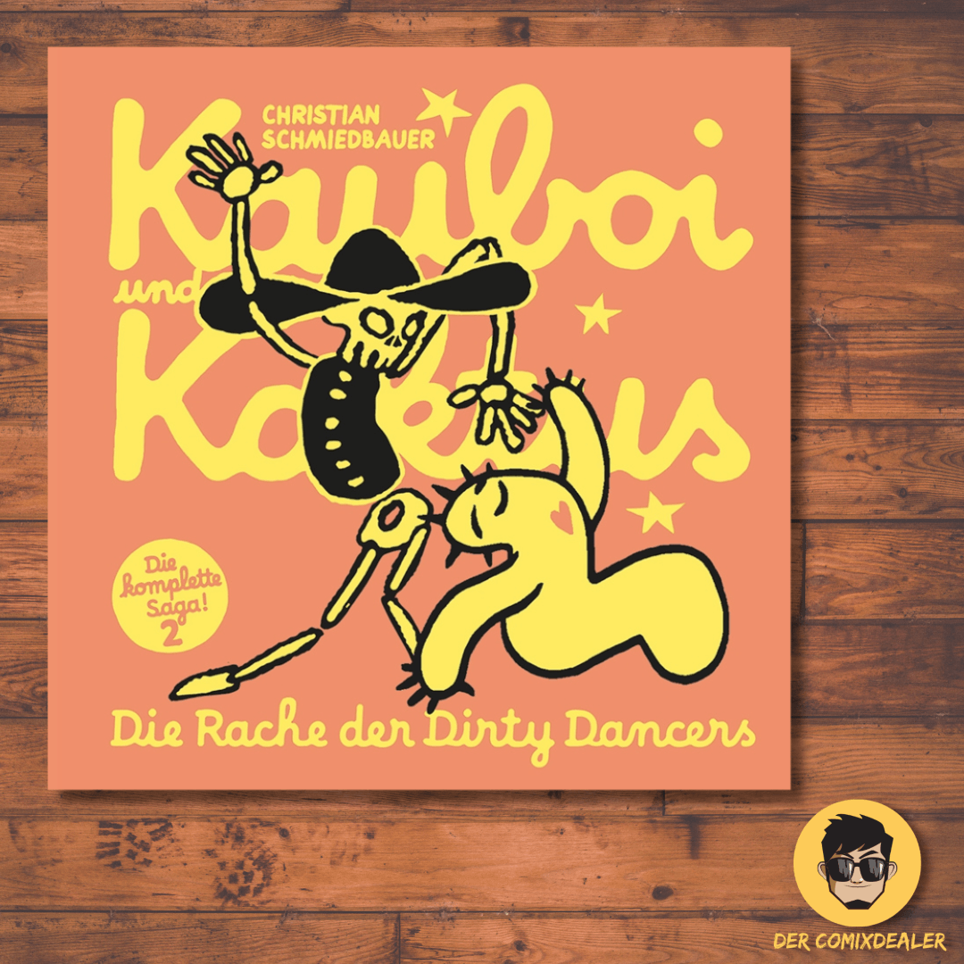 Kauboi und Kaktus #2 - Die Rache der Dirty Dancers