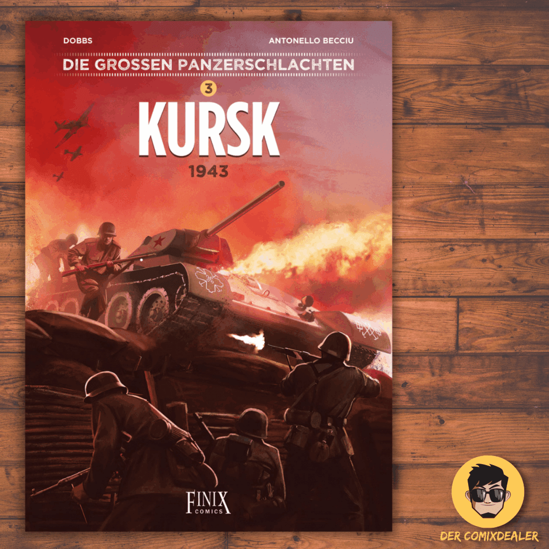 Die großen Panzerschlachten #3 - Kursk 1943 - Der Comixdealer
