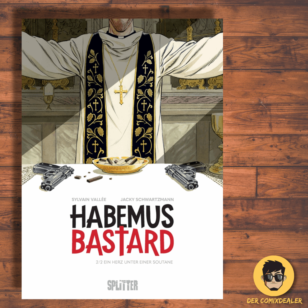 Habemus Bastard #2 - Ein Herz unter einer Soutane
