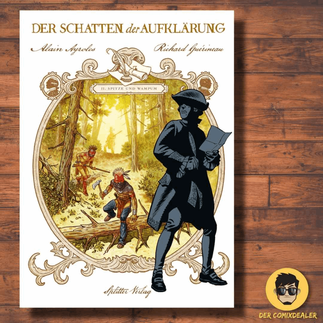 Der Schatten der Aufklärung #2 - Spitze und Wampum - Der Comixdealer