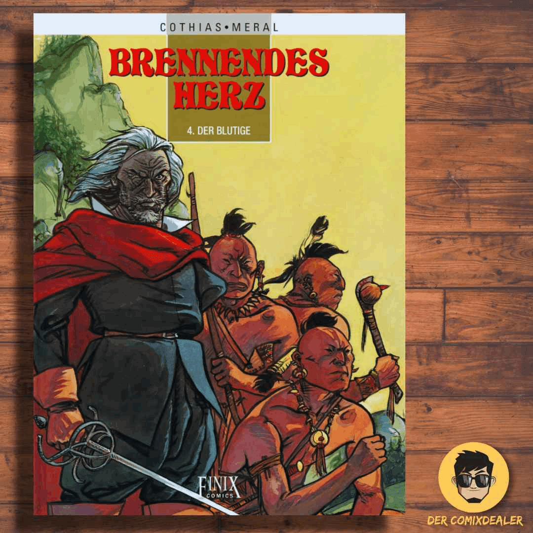 Brennendes Herz #4 - Der Blutige - Der Comixdealer