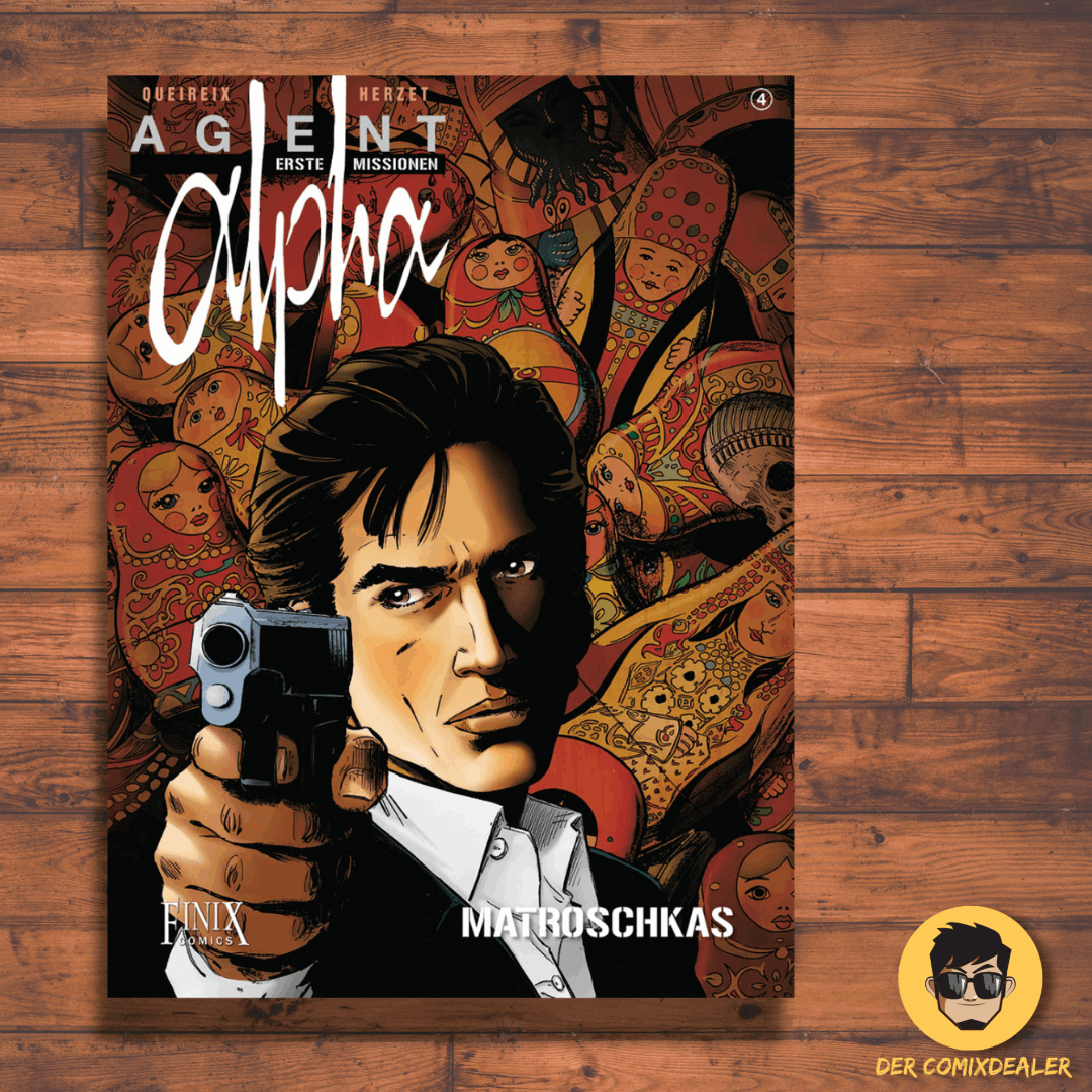 Agent Alpha: Erste Missionen #4 Matroschkas comic cover featuring a man with a gun against a vibrant background.