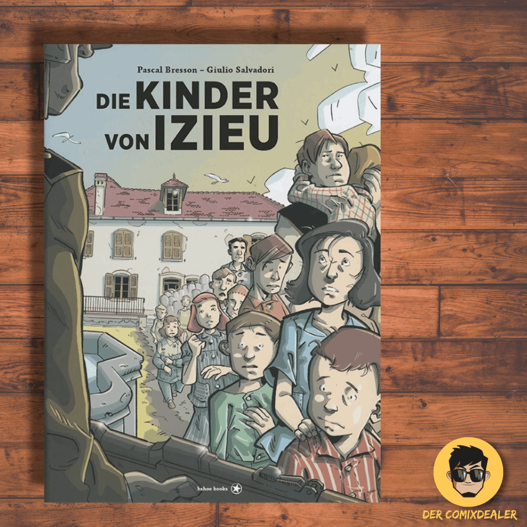 Die Kinder von Izieu