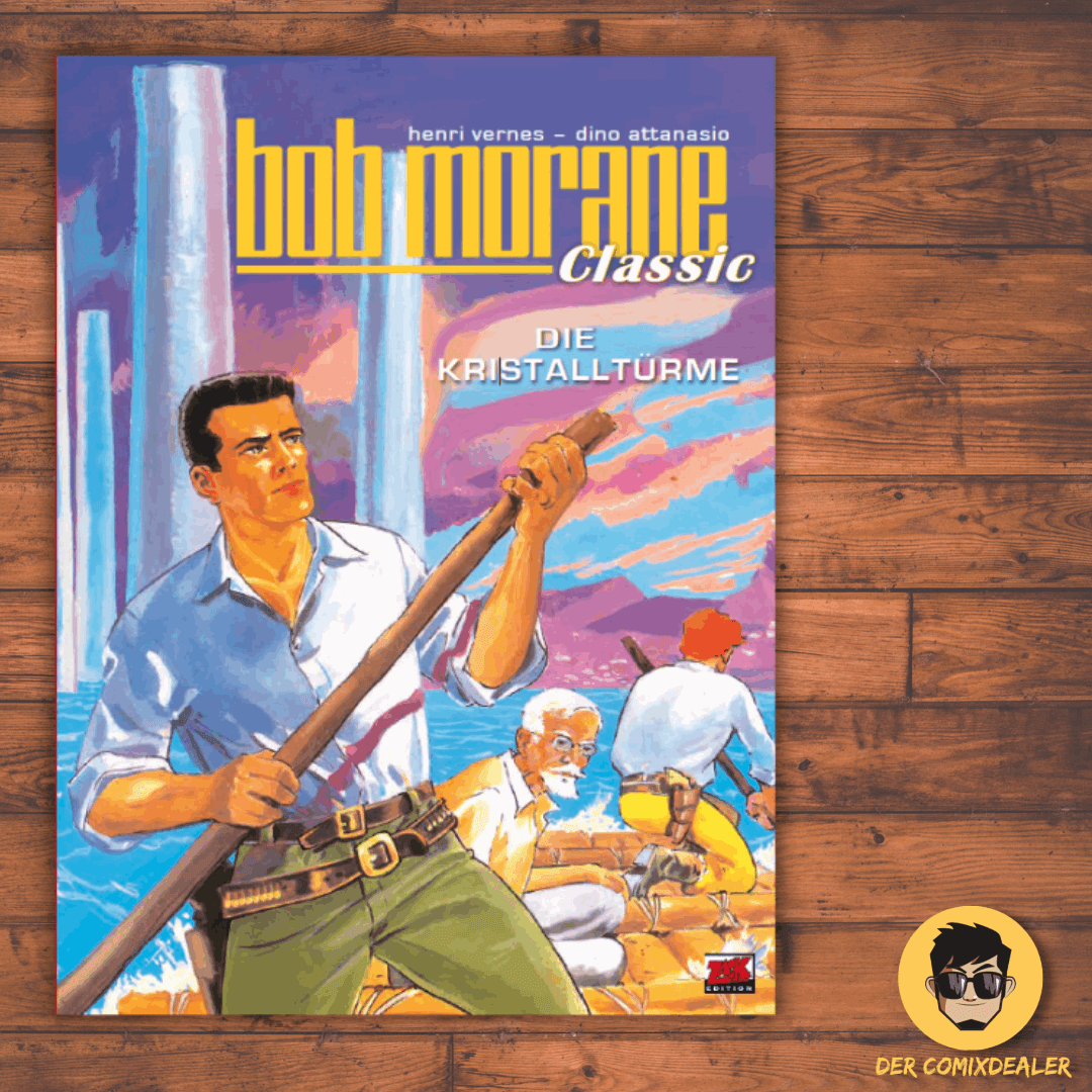 Bob Morane Classic #4 - Die Kristalltürme - Der Comixdealer