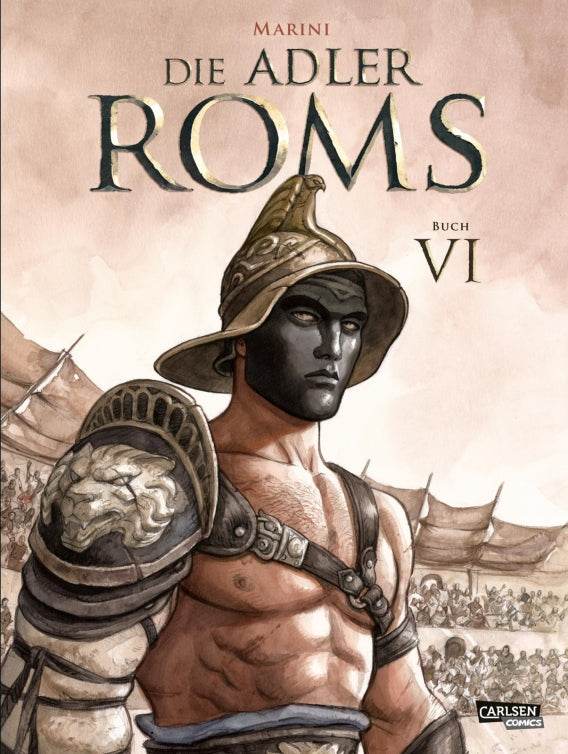 Die Adler Roms (Hardcover) 6: Buch VI - Der Comixdealer