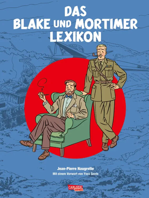 Blake und Mortimer: Das Blake und Mortimer Lexikon