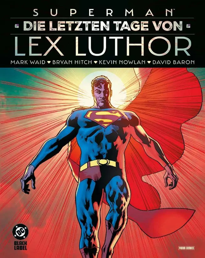 Superman - Die letzten Tage von Lex Luthor