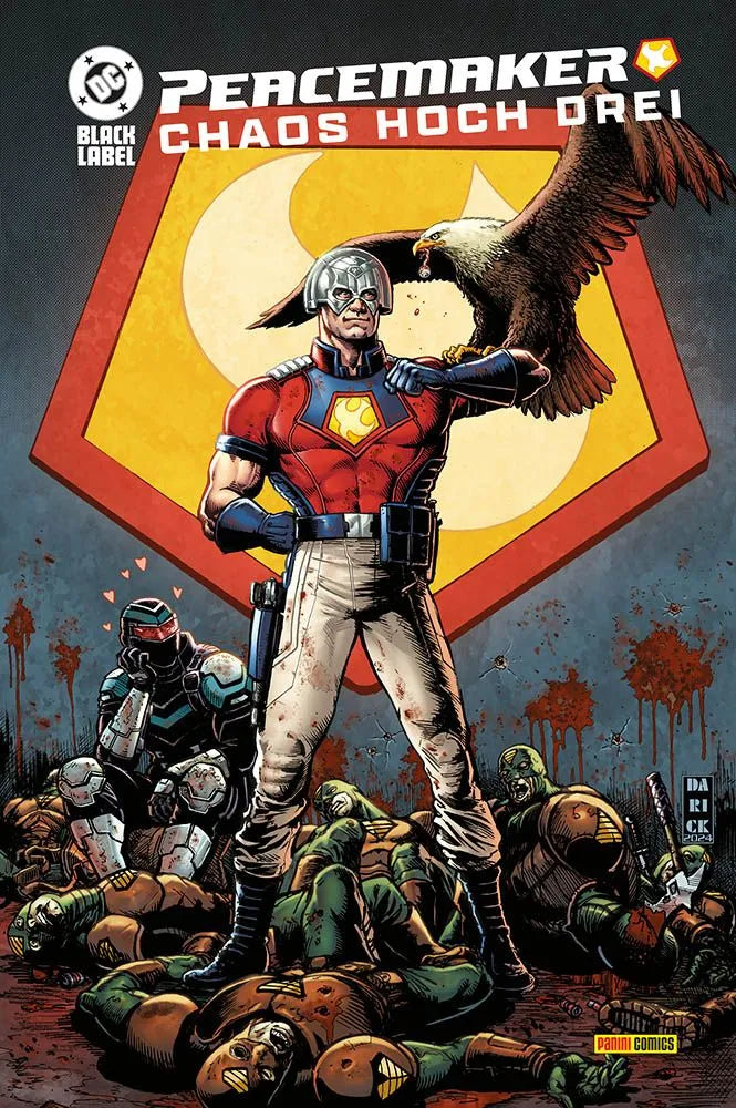 Peacemaker - Chaos hoch drei Hardcover Limitierte Auflage, nur 150 Exemplare erhältlich