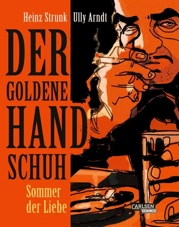 Der goldene Handschuh - Der Comic Cover von Heinz Strunk und Ully Arndt, illustriert in kräftigen Farben.