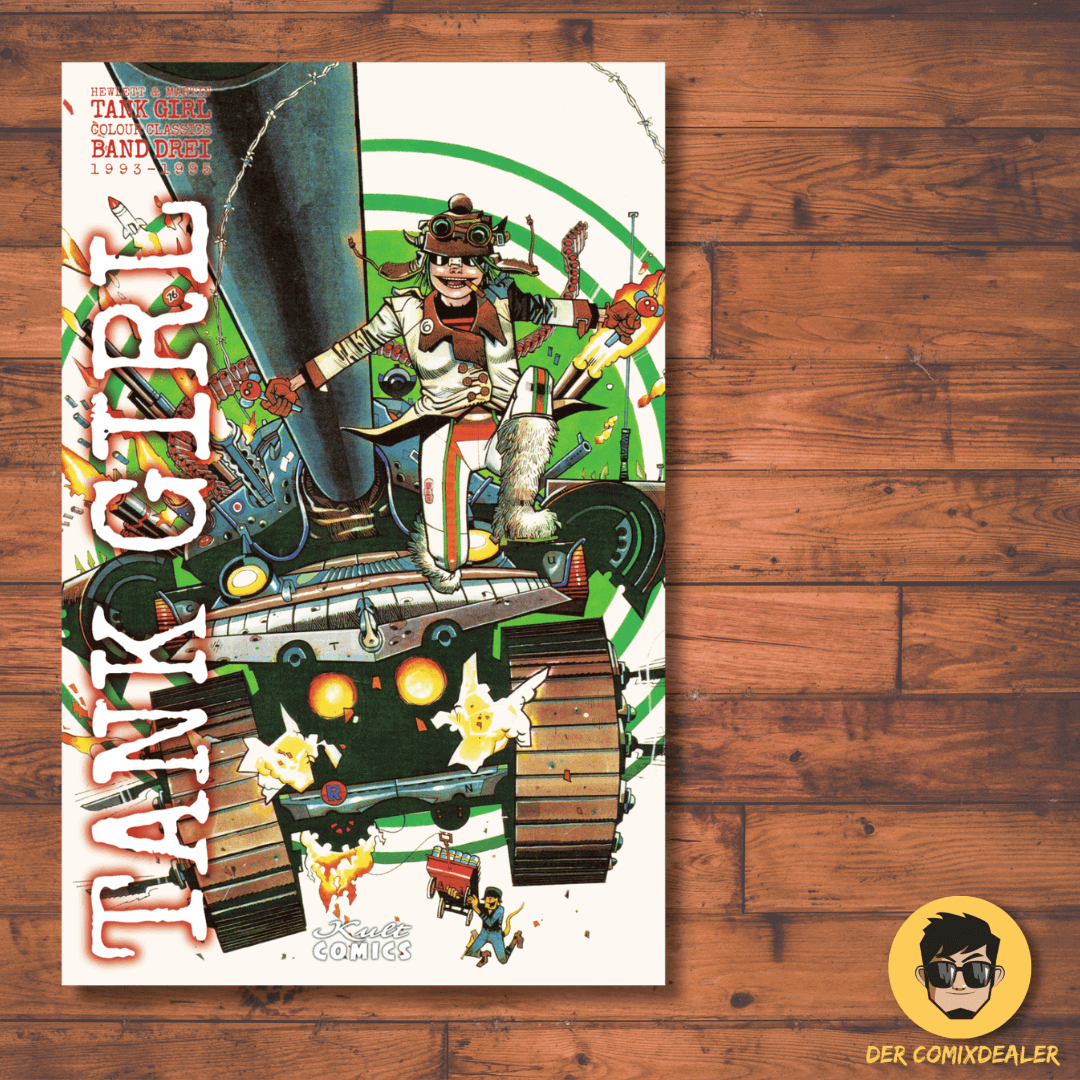 Tank Girl Colour Classics - Band 3 - Der Comixdealer