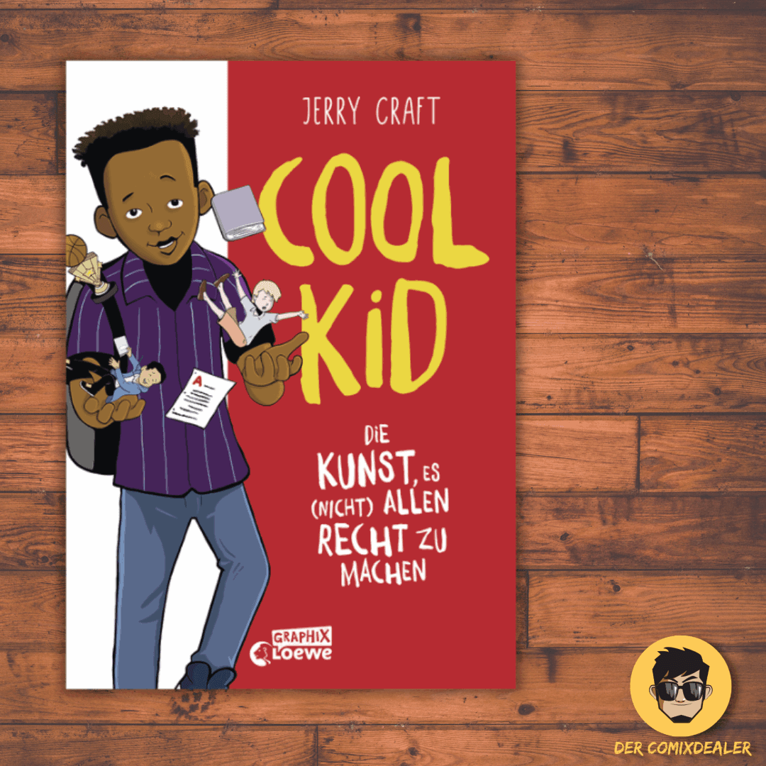 Cool Kid - Die Kunst, es (nicht) allen recht zu machen - Der Comixdealer