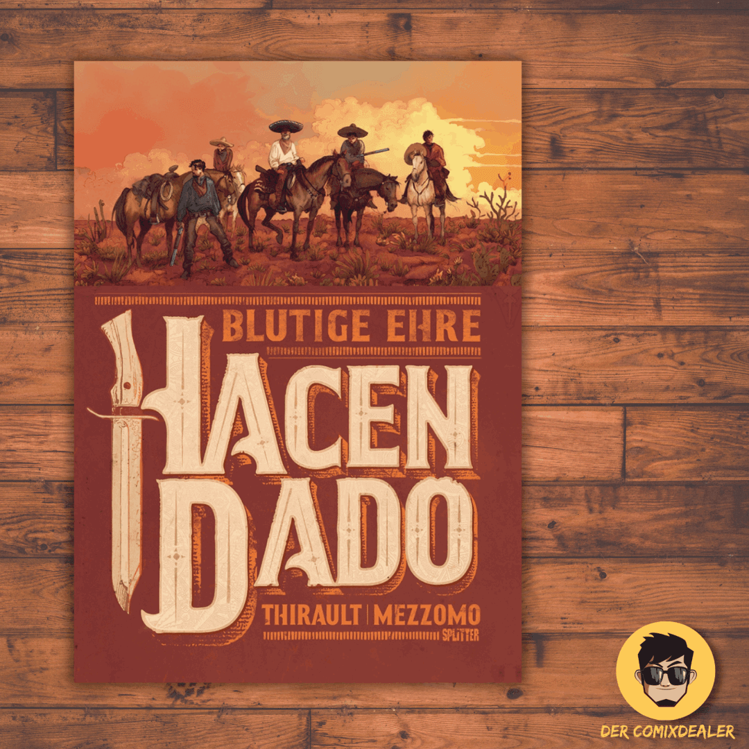 Hacendado - Blutige Ehre - Der Comixdealer