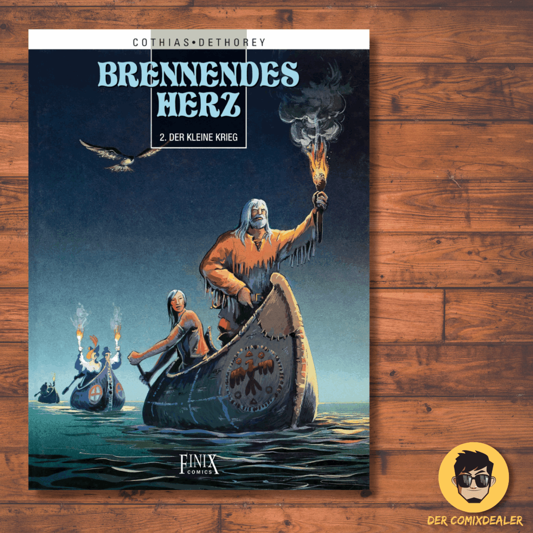 Brennendes Herz #2 - Der kleine Krieg - Der Comixdealer