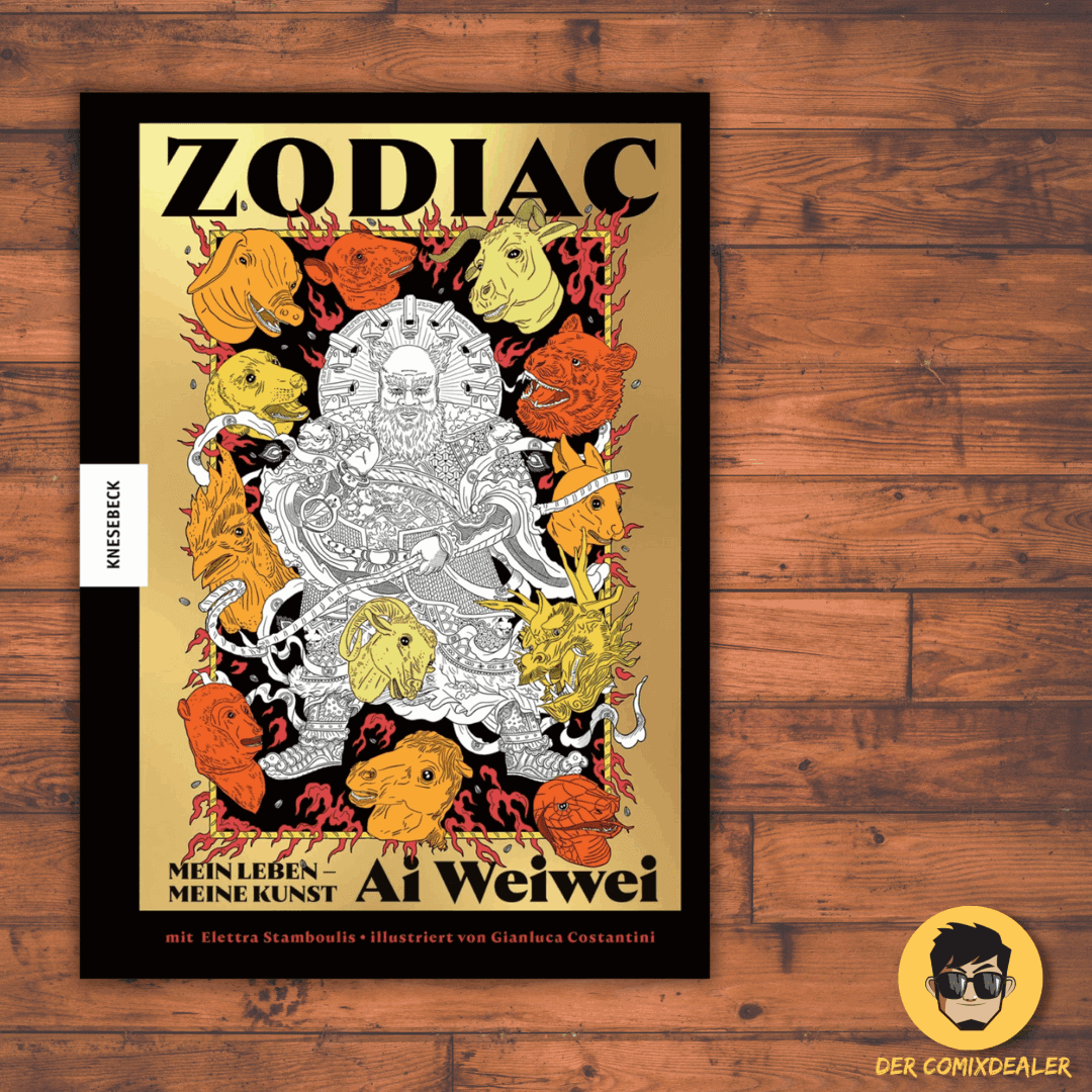 Zodiac - Ai Weiwei Mein Leben, meine Kunst - Der Comixdealer