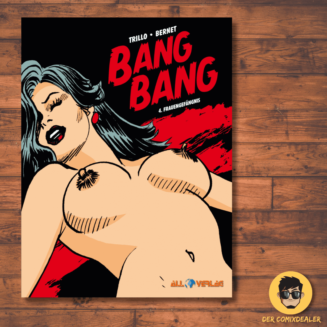 Bang Bang #4 - Frauengefängnis - Der Comixdealer