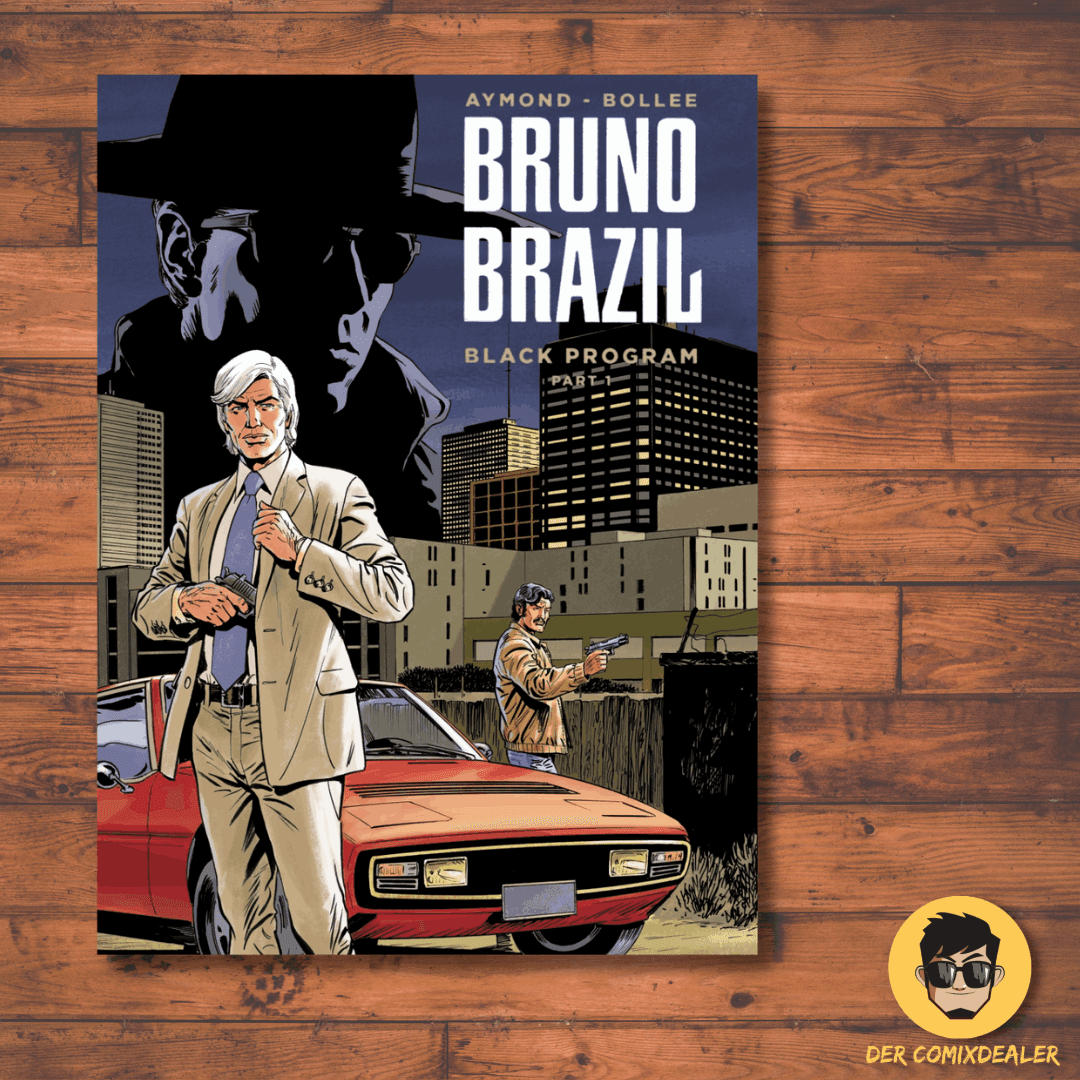 Bruno Brazil - Neue Abenteuer 01 Black Programm - Der Comixdealer