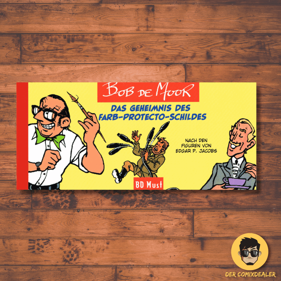 Bob de Moor - Das Geheimnis des Farb-Protecto-Schildes - Der Comixdealer