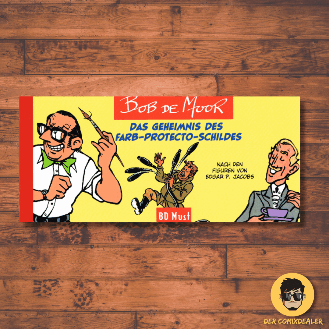 Bob de Moor - Das Geheimnis des Farb-Protecto-Schildes - Der Comixdealer