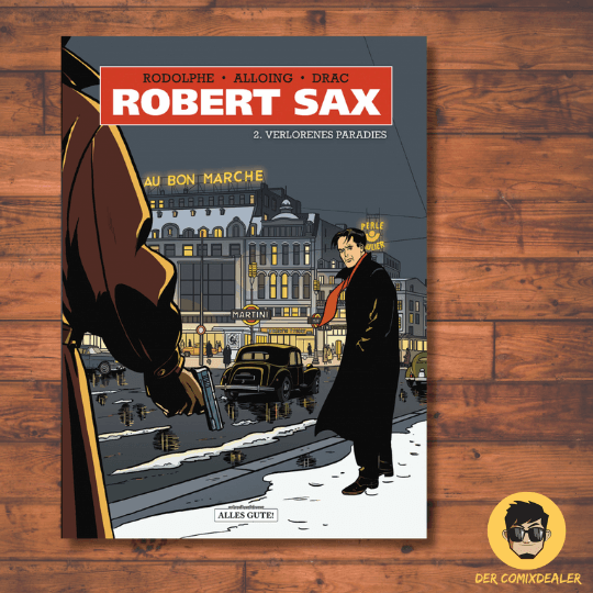 Robert Sax #2 - Verlorenes Paradies /Schreiber & Leser /Louis Alloing, Rodolphe - Der Comixdealer
