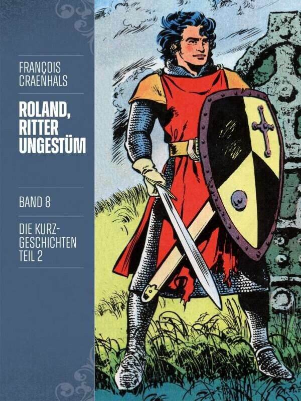 Roland Ritter Ungestüm 8 - Neue Edition / Cross Cult / François Craenhals / NEU - Der Comixdealer