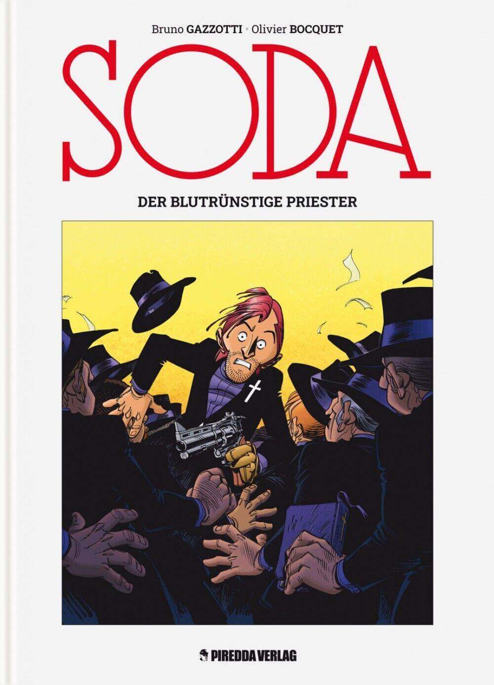 Soda: Der blutrünstige Priester / Piredda / Bruno Gazzotti / Comic / Album / NEU - Der Comixdealer
