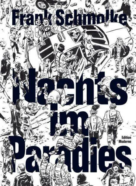 Nachts im Paradies - Neuauflage / Edition Moderne / Schmolke / NEU Krimi / Drama - Der Comixdealer