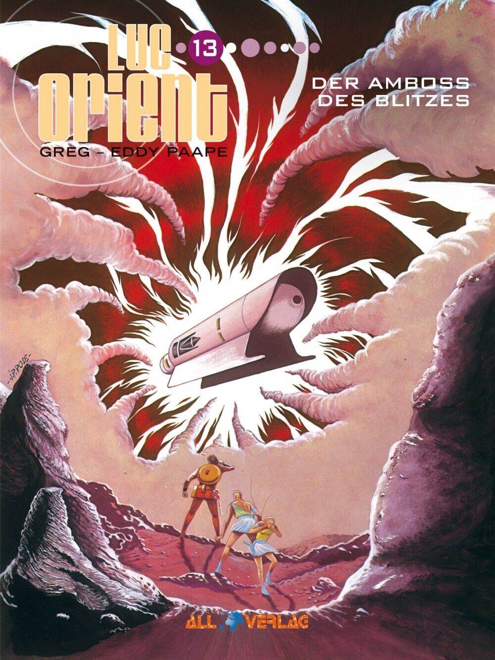 Luc Orient 13 - Der Amboss des Blitzes / All Verlag / Paape/ Greg / SCIFI / NEU - Der Comixdealer
