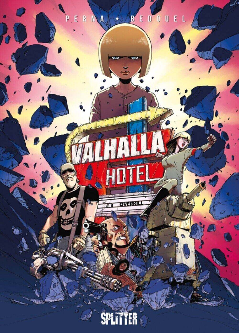 Valhalla Hotel 3 Overkill/Splitter/Comic/Abenteuer/Album/Patrice Perna/Comic/NEU - Der Comixdealer